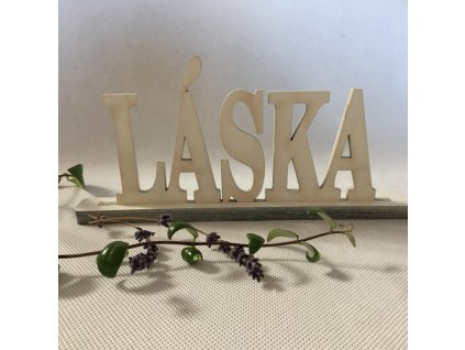 Nápis Láska ve stojánku 22 cm, 2 barvy  Dřevěný nápis Domov na stůl