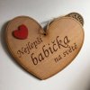 Dřevěné srdce s věnováním Nejlepší babička na světě 12 cm