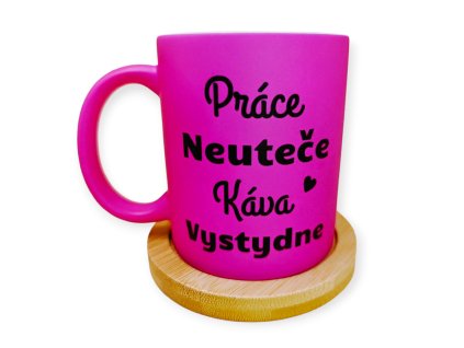Hrnek 330ml. Fluo "práce"