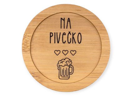 Podtácek 105mm."Na pivečko"