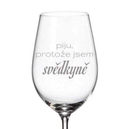 Sklenička pro svědkyni PIJU PROTOŽE 350 ml 1 ks