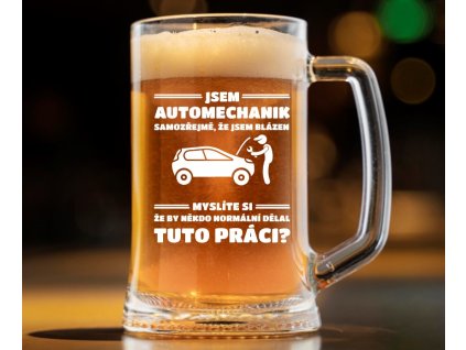 Pivní půllitr pro automechanika JSEM BLÁZEN