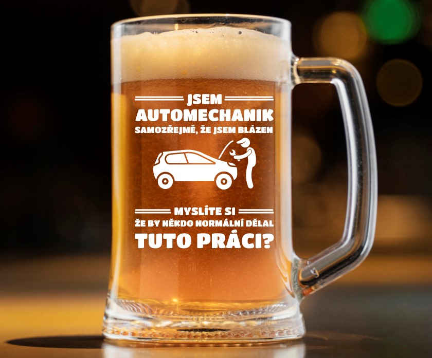 Pivní půllitr pro automechanika JSEM BLÁZEN