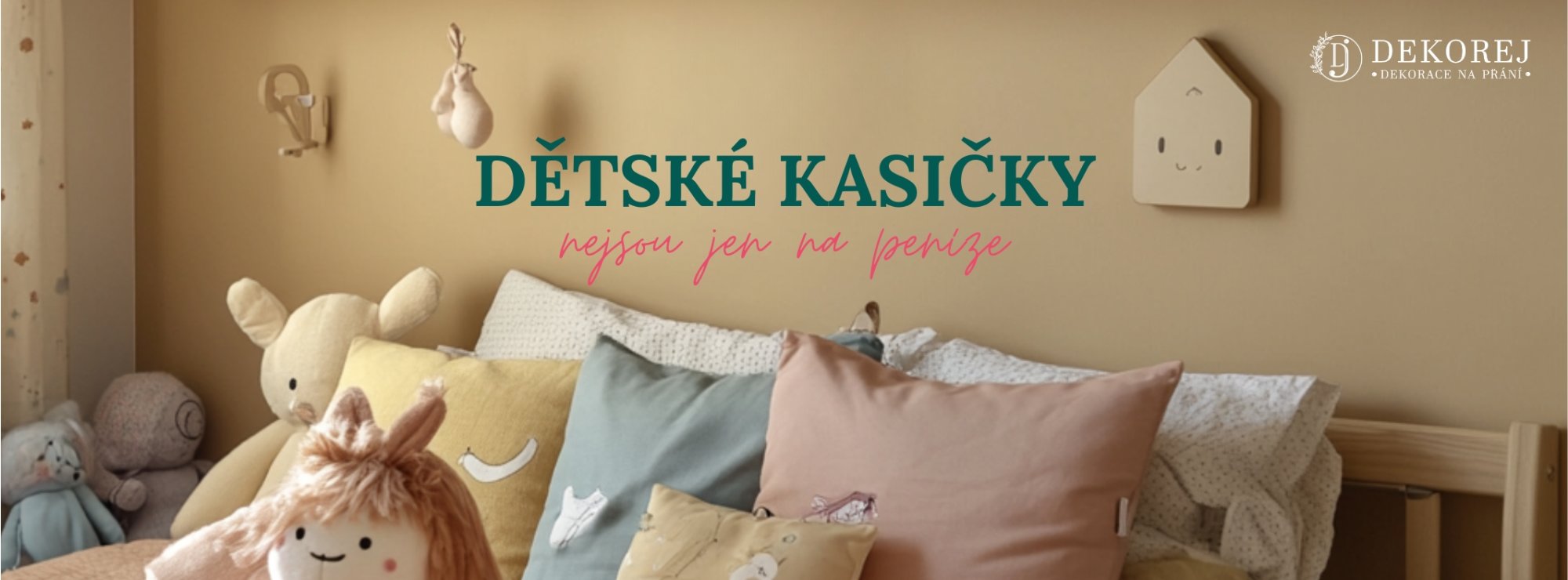 Kasičky nejsou jen na peníze