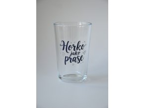 Sklenice na vodu "Horko jako prase"