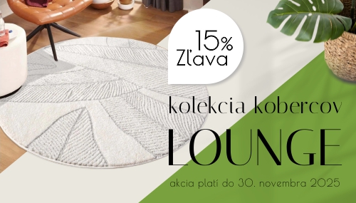 Kolekcia LOUNGE v zľave 15%