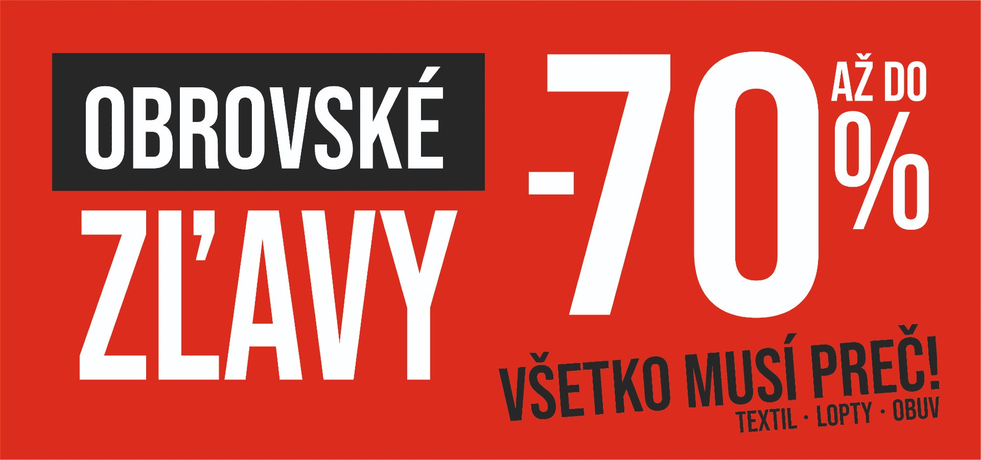 Príďte nás navštíviť do našej predajne a neoľutujete. Zľavy až -70%!