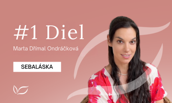 #1 Sebaláska: Malé kroky k veľkým životným zmenám