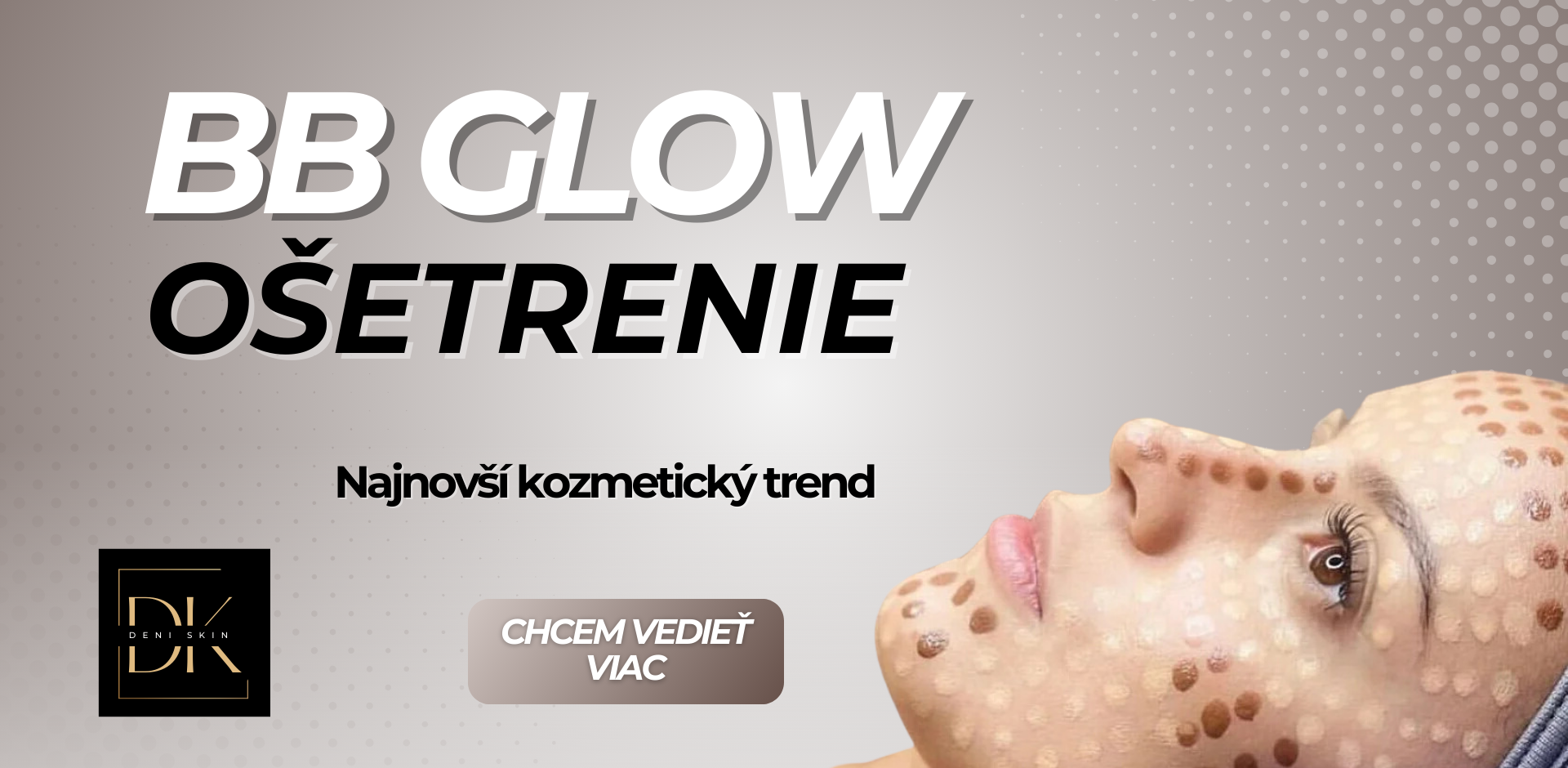 OŠETRENIE BB GLOW
