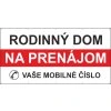 RODINNY DOM NA PRENAJOM