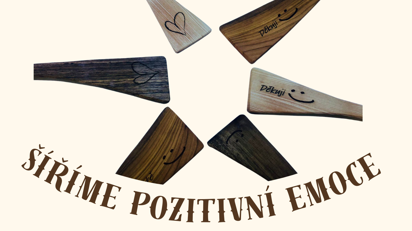 ŠÍŘÍME POZITIVNÍ EMOCE :)