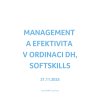 Management a efektivita v ordinaci DH, softskills + Canva basic — 21. 11. 2025