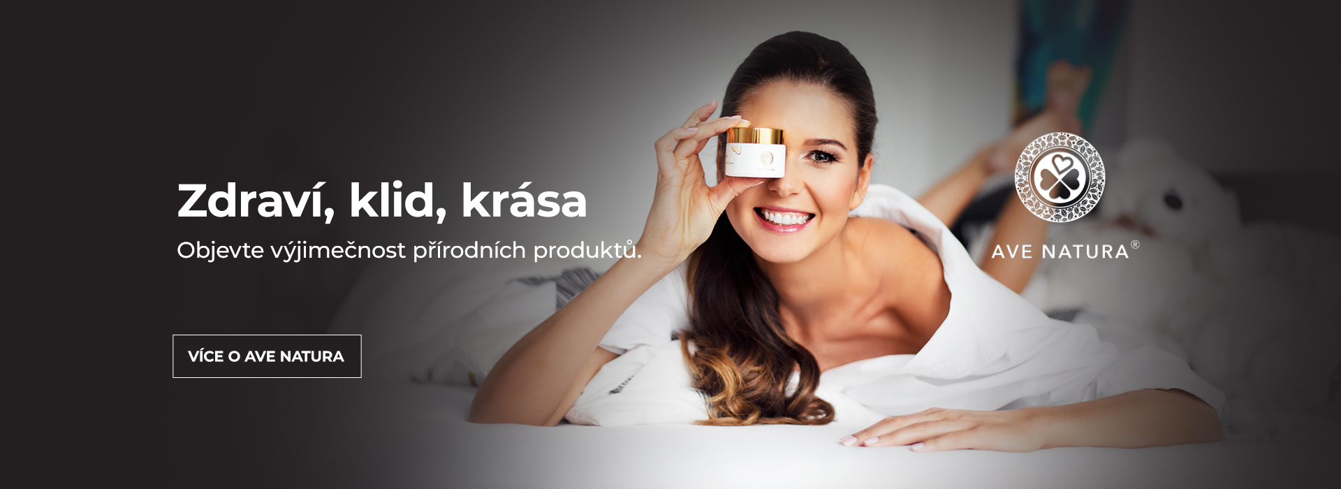 AVE NATURA - Vyjímečnost přírodních produktů