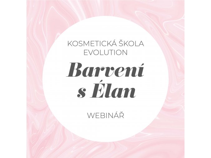 Evolution webinar barvení s elan