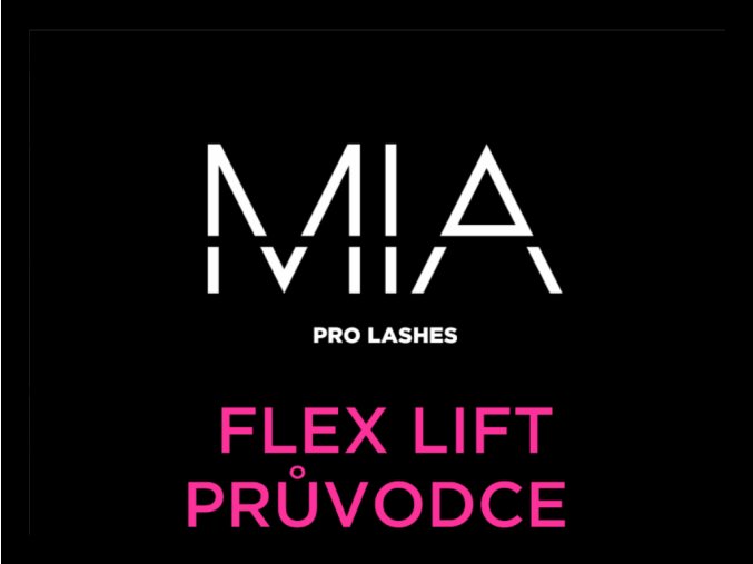 Mia Flex Lift