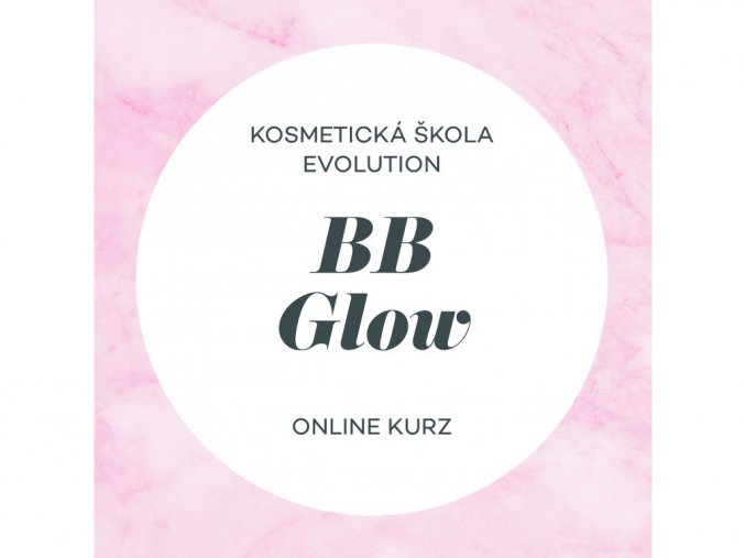 BBGlow online kurz