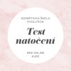 Test natoceni minikurz (1)