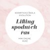 Lifting spodnich ras kurz