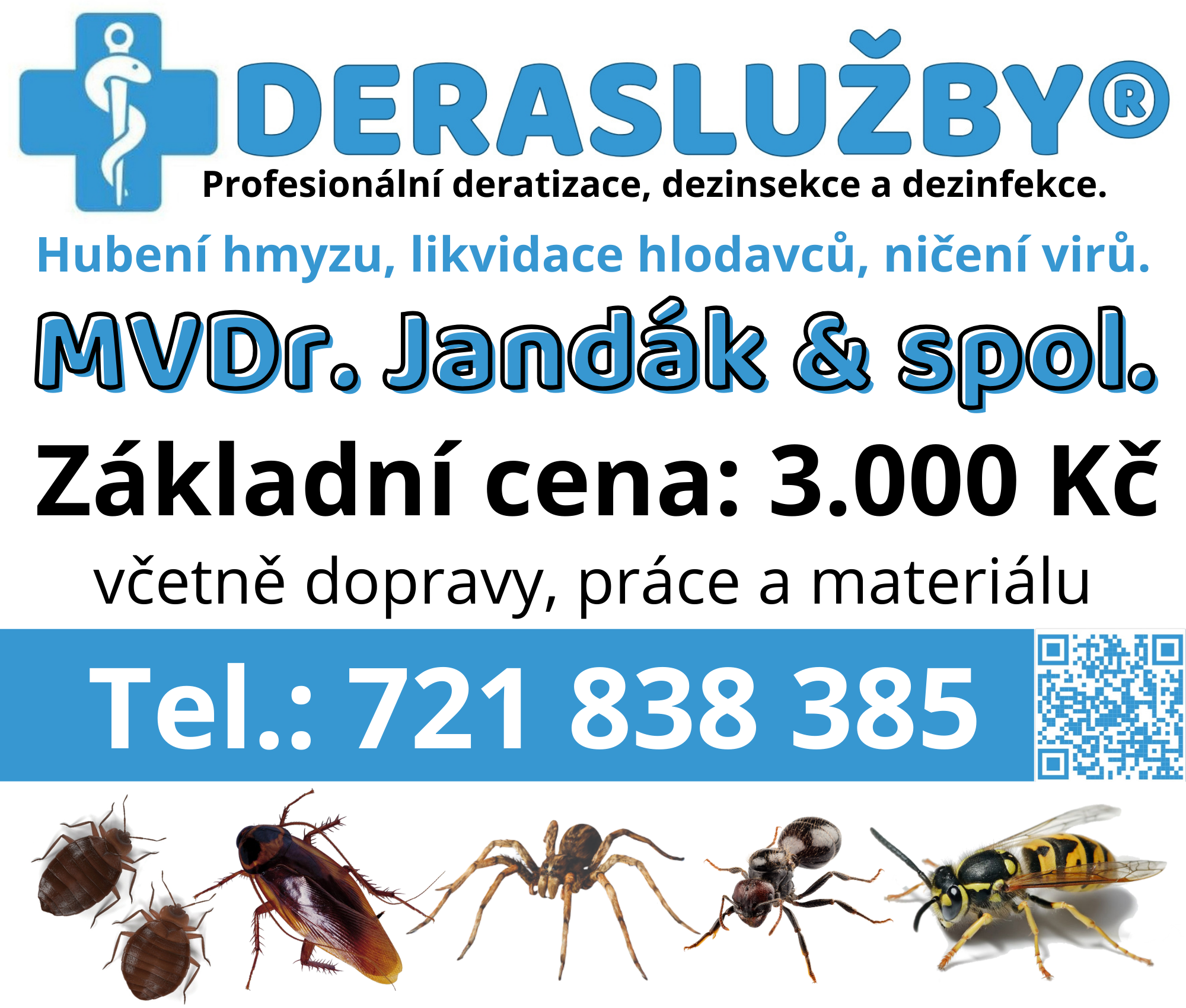 Deratizace, dezinsekce, dezinfekce, hubení štěnic, blech, pavouků, mravenců, švábů, hmyzu, myší, potkanů, Brno, Brno-venkov, DERASLUŽBY ® ČR