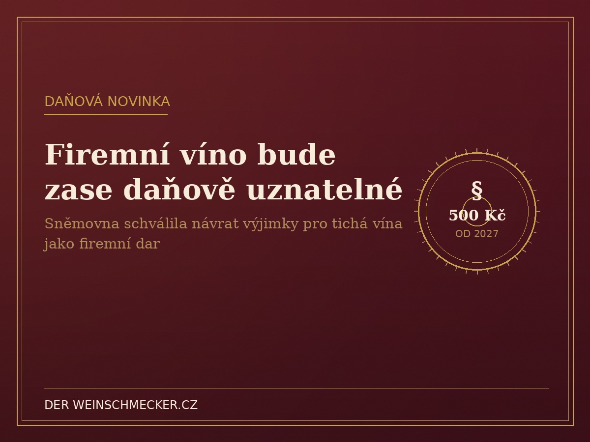 Firemní dárky z vína budou zase daňově uznatelné