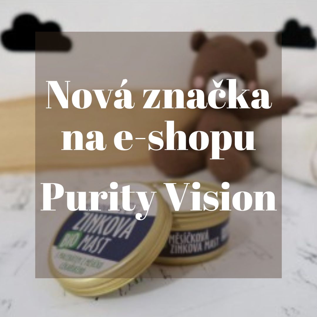 PURITY VISION® – přírodní péče s příběhem, který má smysl