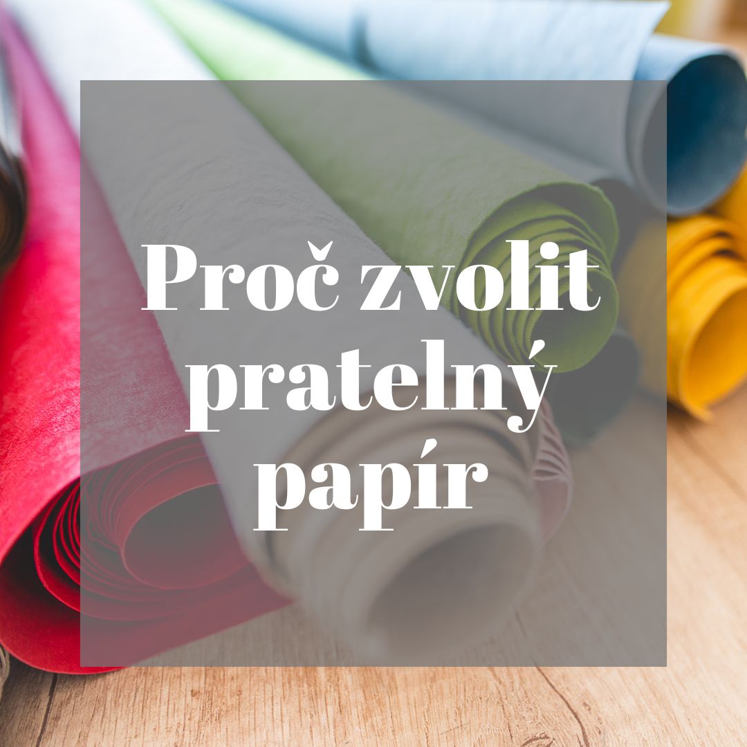 5 důvodů proč si vybrat pratelný papír?