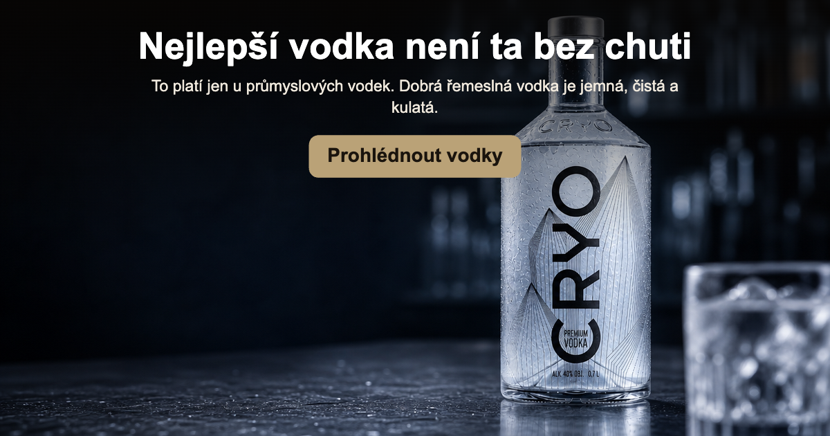 Nejlepší vodka není ta bez chuti