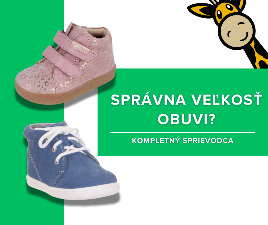 Ako správne vybrať veľkosť detskej obuvi: Kompletný sprievodca pre rodičov