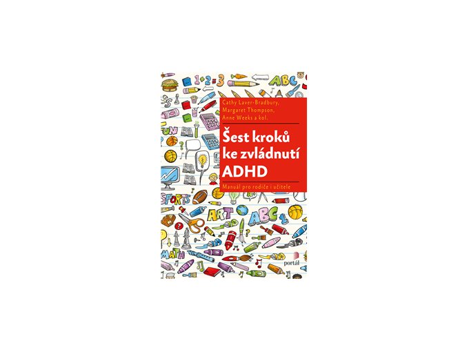 Šest kroků ke zvládnutí ADHD