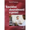 Sociální dovednosti v praxi