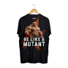 be like a mutant cierna zadna