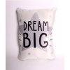 Dekorační polštářek Dream big hvězda 31x45cm bílý