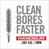 AVBMSB9MM Bore MaxSpeedBrush HANDGUN380cal9mm38SPC357cal 002