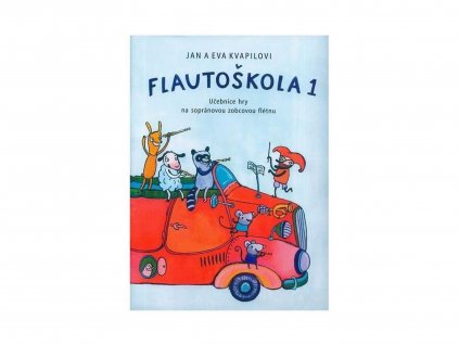 Flautoškola 1 - Kvapilovi