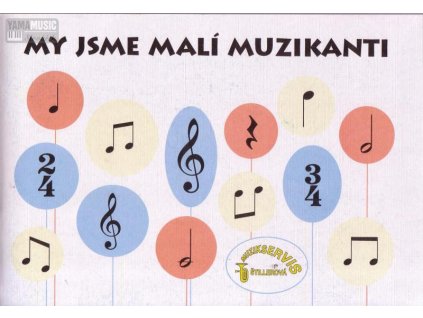 My jsme malí muzikanti - Jistel