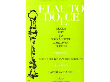 Škola hry na sop. flétnu 3 - Daniel
