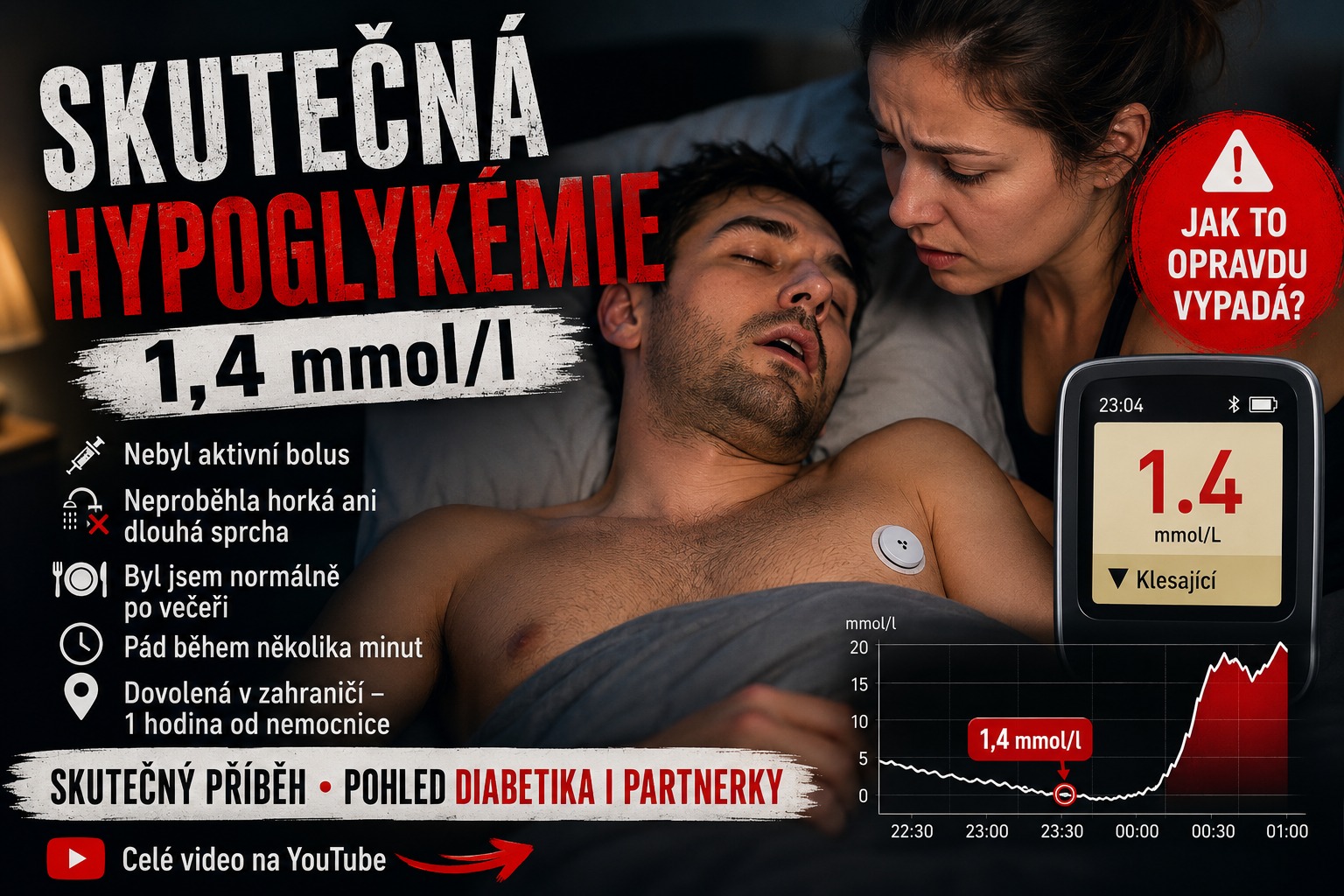 Když hypoglykémie není jen nízký cukr. Můj příběh a proč jsem se rozhodl zveřejnit video.