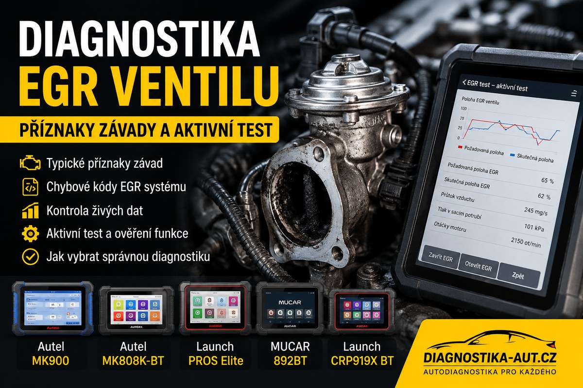 Diagnostika EGR ventilu: příznaky závady a aktivní test