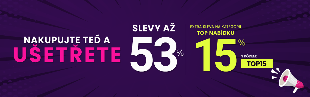 Slevy až 53 % + sleva 15 %