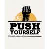 Diamantové maľovanie - PUSH YOURSELF (Rámovanie bez rámu a bez vypnutia plátna, Rozmer 40x50 cm)