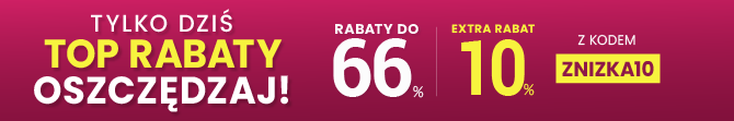 Rabaty do 66 % + extra rabat 10 %