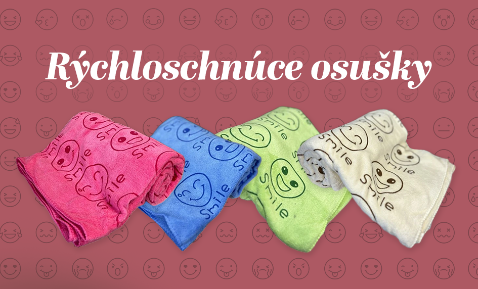 Rychloschnúce osušky