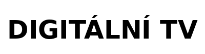 Digitální TV