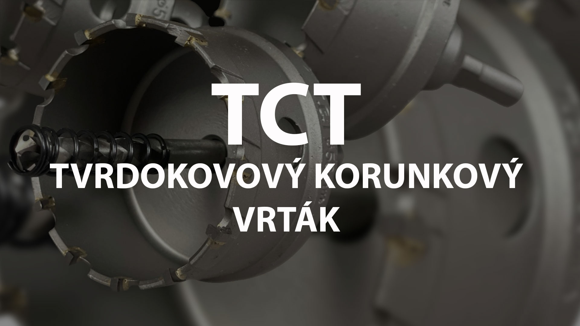 TCT Tvrdokovový korunkový vrták