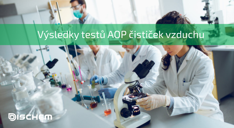 Výsledky testů AOP čističek vzduchu