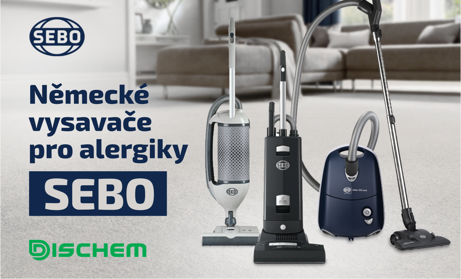 Německé vysavače pro alergiky SEBO | DISCHEM.cz