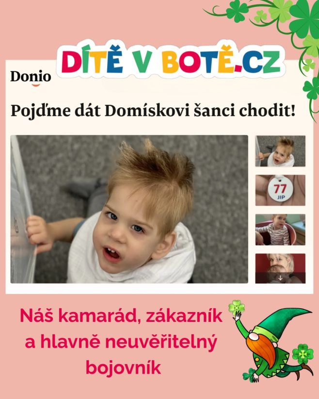 Náš kamarád, známý, zákazník a hlavně neuvěřitelný bojovník Domísek potřebuje pomoci se svým životním snem, pomůžeme jak...