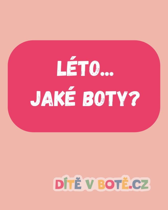 ☀️ V létě je ideální mít pro děti připravených více typů bot 👣 👟 Tenisky na běžné nošení a každodenní dobrodružství 🩴...