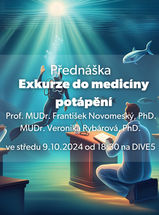 Přednáška - Exkurze do medicíny potápění