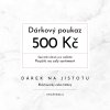 Dárkový poukaz 500 Kč